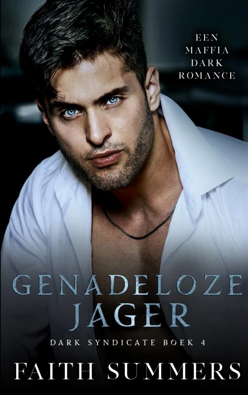 Genadeloze jager – Faith Summers – boek cover