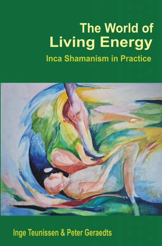 The World of Living Energy – Inge Teunissen Peter Geraedts – boek cover