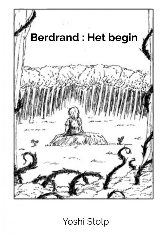 Berdrand : Het begin – Yoshi Stolp – boek cover