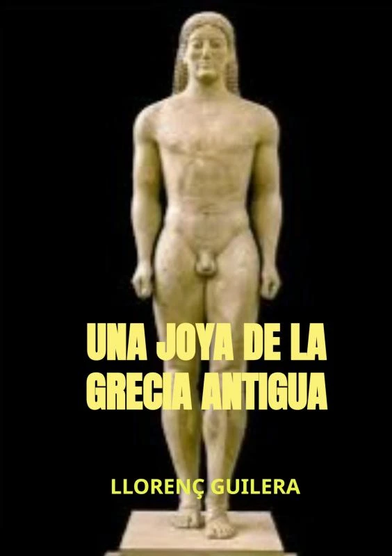 Una joya de la Grecia antigua – Llorenç Guilera – boek cover