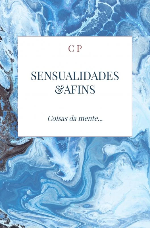 Sensualidades&Afins Vol.1 – C P – boek cover