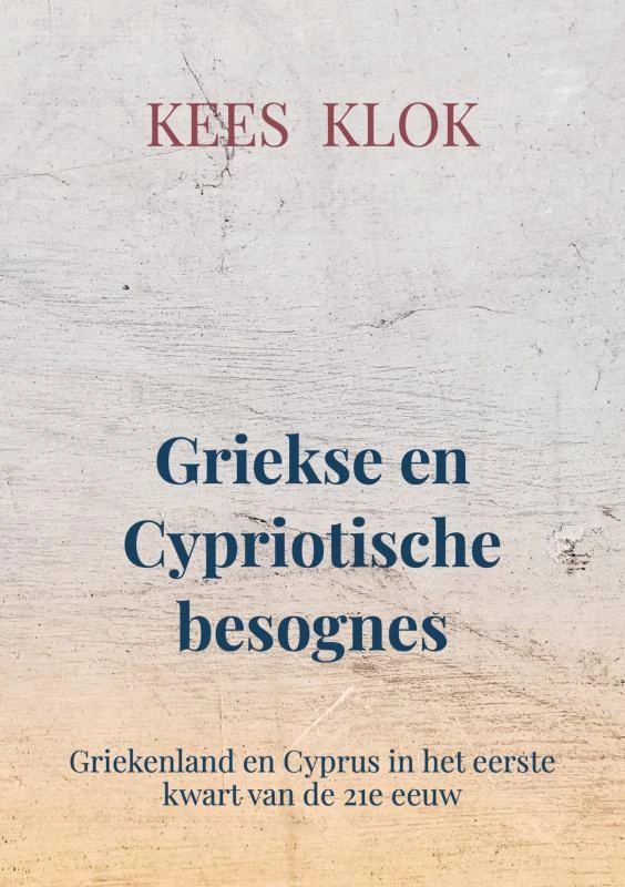 Griekse en Cypriotische besognes – Kees Klok – boek cover