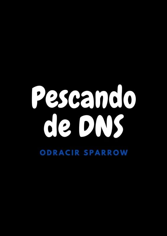 Pescando de DNS – Odracir Sparrow – boek cover