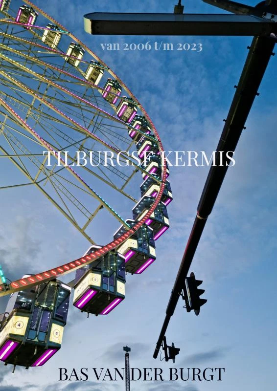Tilburgse Kermis – Bas van der Burgt – boek cover