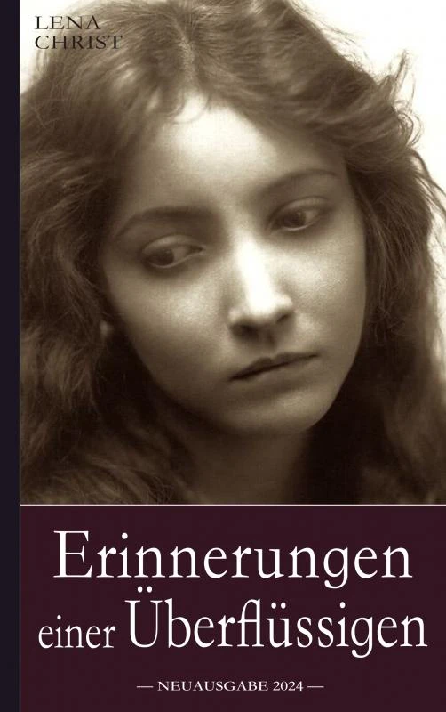 Lena Christ: Erinnerungen einer Überflüssigen – Lena Christ – boek cover