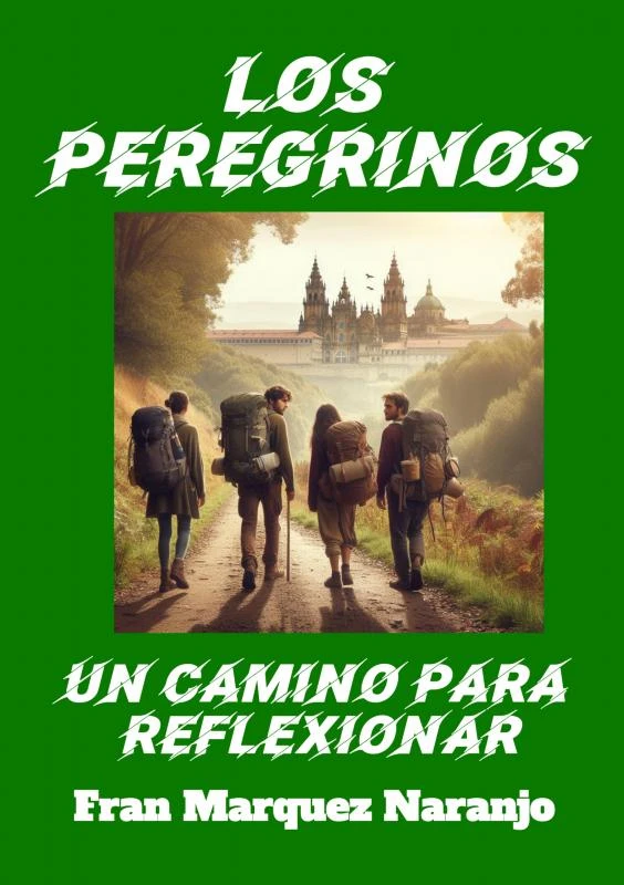 Los Peregrinos – Fran Marquez Naranjo – boek cover