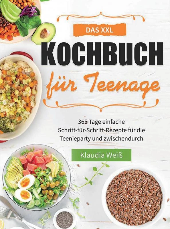 Das XXL Kochbuch für Teenager – Klaudia Weiß – boek cover