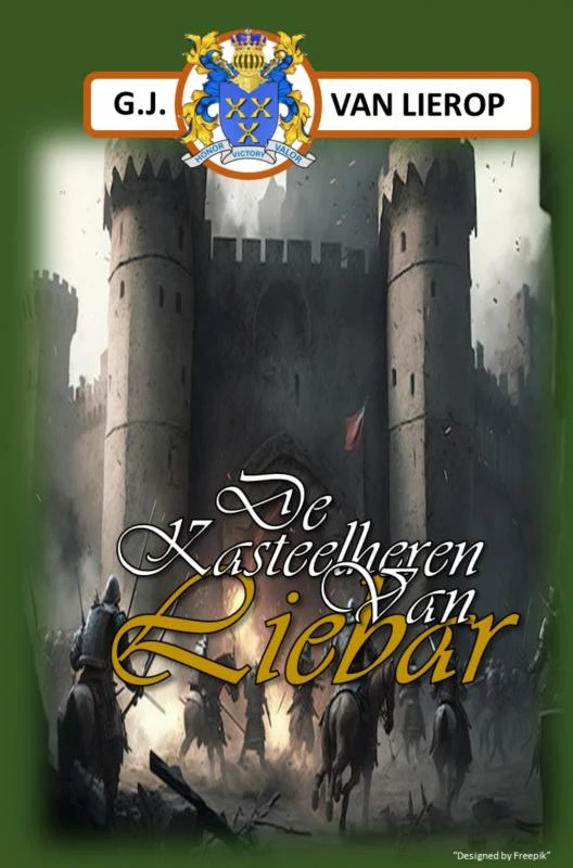 De Kasteelheren van Liebar – G.J. Van Lierop – boek cover