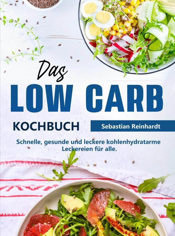 Das Low Carb Kochbuch – Sebastian Reinhardt – boek cover