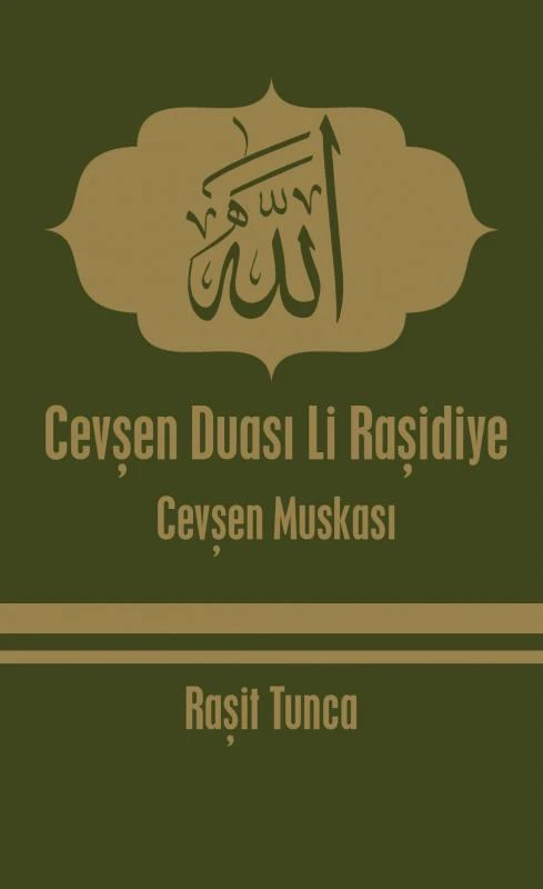 Cev¿en Duas¿ Li Ra¿idiye – Ra?it Tunca – boek cover