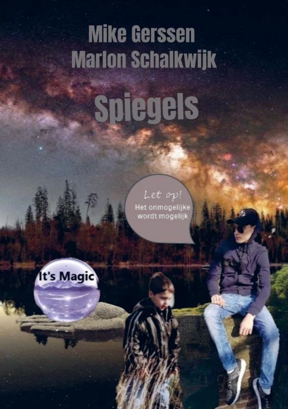 Spiegels ¿Leven vanuit innerlijke kracht Is een ontdekkingsreis naar jezelf!¿ – Mike Gerssen – boek cover