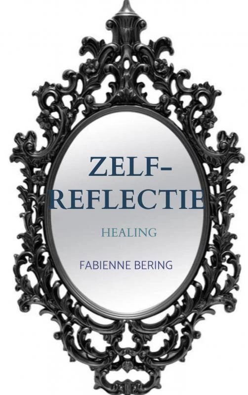 Zelfreflectie – Fabienne Bering – boek cover