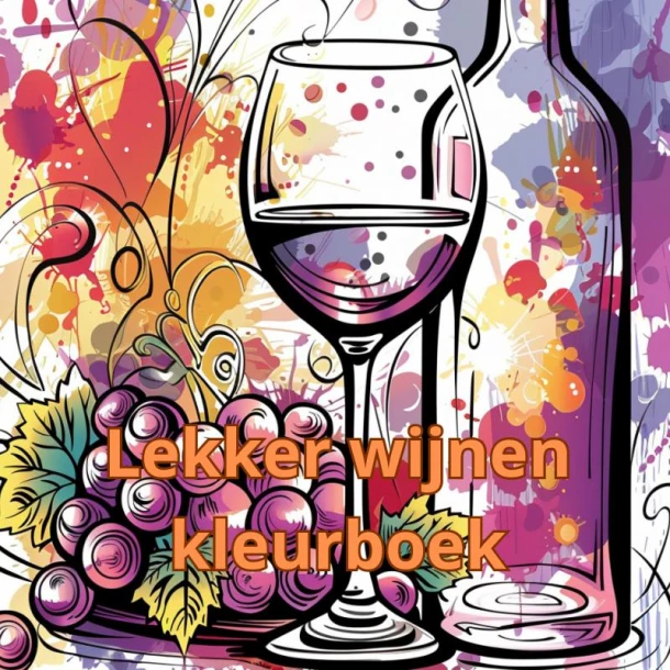 Lekker wijnen kleurboek – Tajesa For you – boek cover