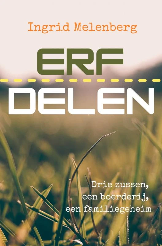 Erfdelen – Ingrid Melenberg – boek cover