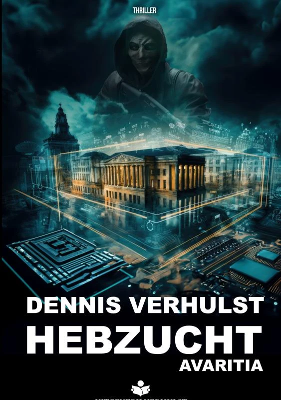 Hebzucht – Dennis Verhulst – boek cover