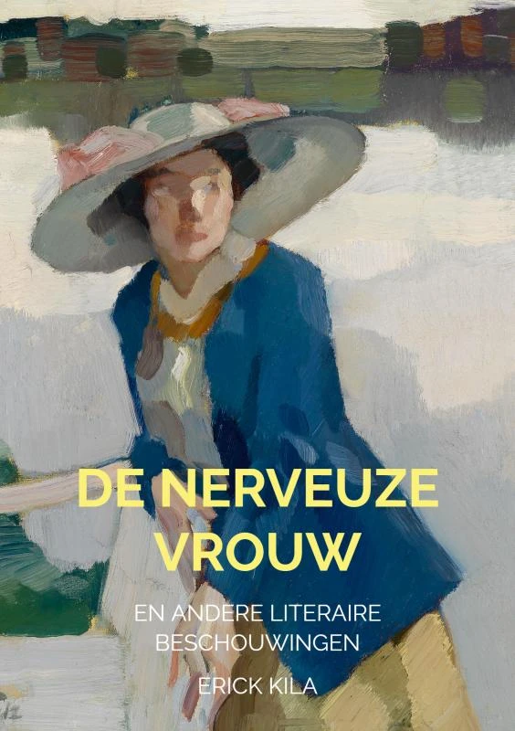 De nerveuze vrouw – Erick Kila – boek cover