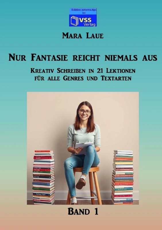 Nur Fantasie reicht niemals aus - Band 1 – Mara Laue – boek cover