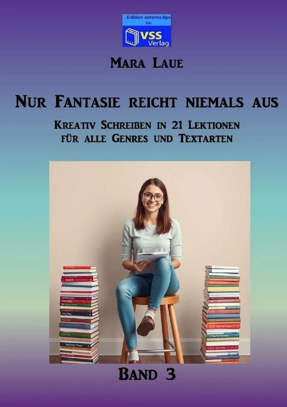 Nur Fantasie reicht niemals aus - Band 3 – Mara Laue – boek cover