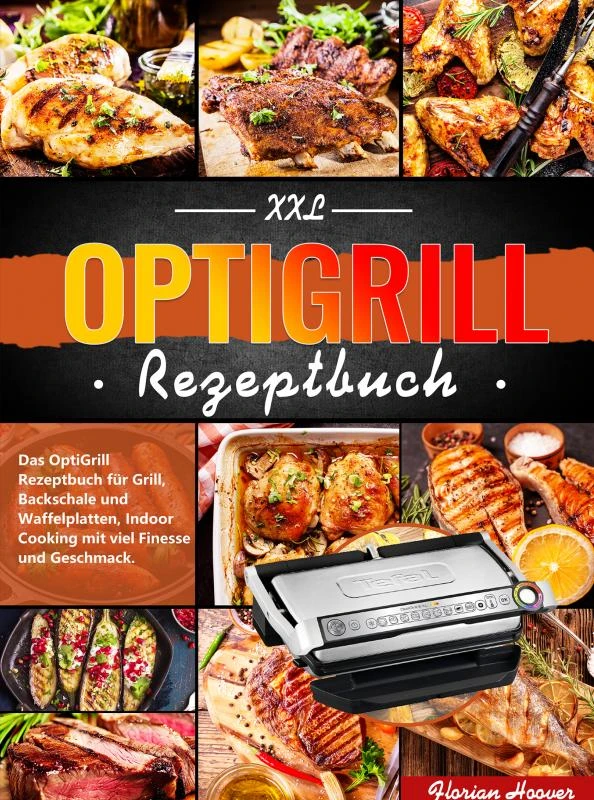 XXL OptiGrill Rezeptbuch – Florian Hoover – boek cover