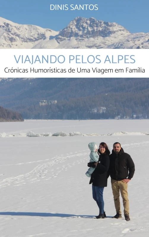Viajando pelos Alpes – Dinis Santos – boek cover