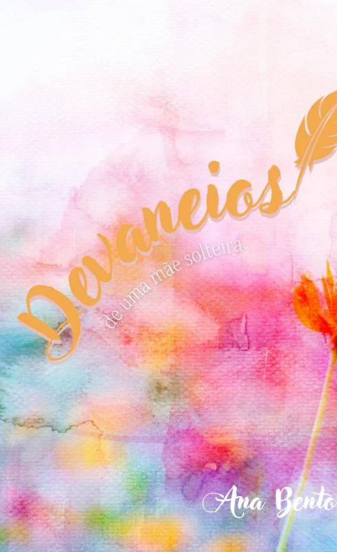 Devaneios de Uma Mãe Solteira – Ana Bento – boek cover