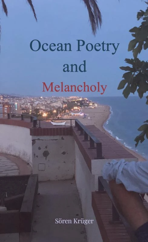 Ocean Poetry and Melancholy – Sören Krüger – boek cover