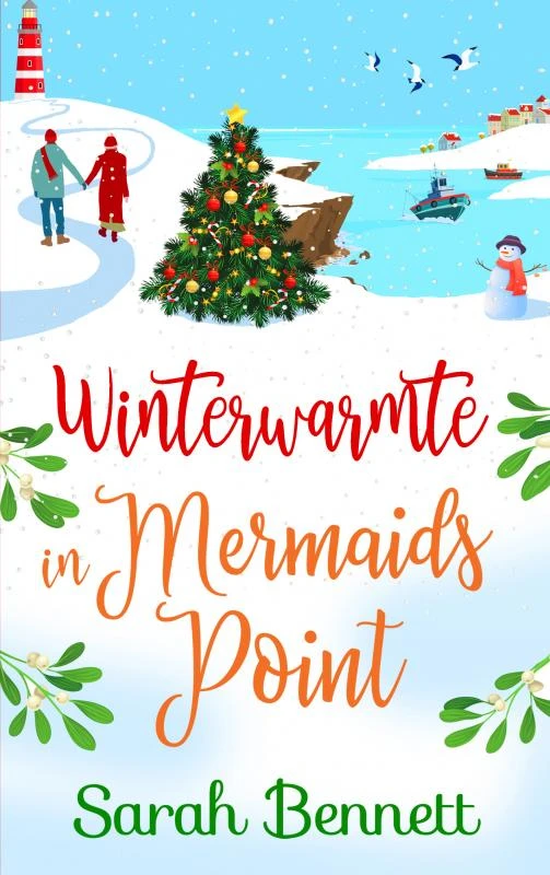 Winterwarmte in Mermaids Point – Sarah Bennett – boek cover