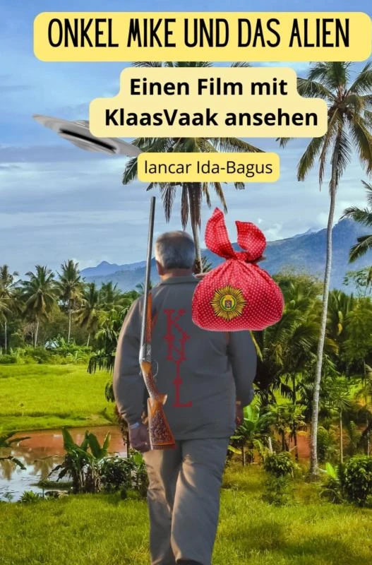 Onkel Mike und das Alien – Lancar Ida-Bagus – boek cover