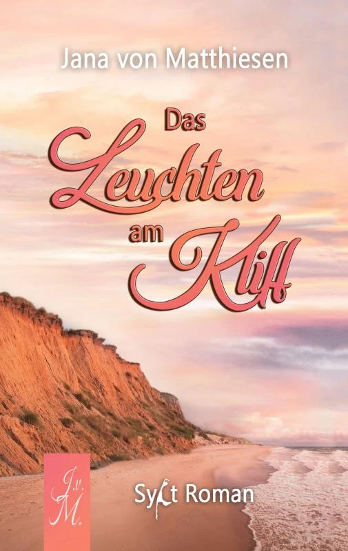 Das Leuchten am Kliff – Jana Von Matthiesen – boek cover