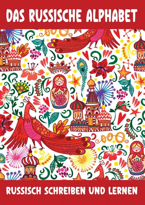 Das Russische Alphabet - Russisch Schreiben und Lernen – Mika Tsvetkova – boek cover