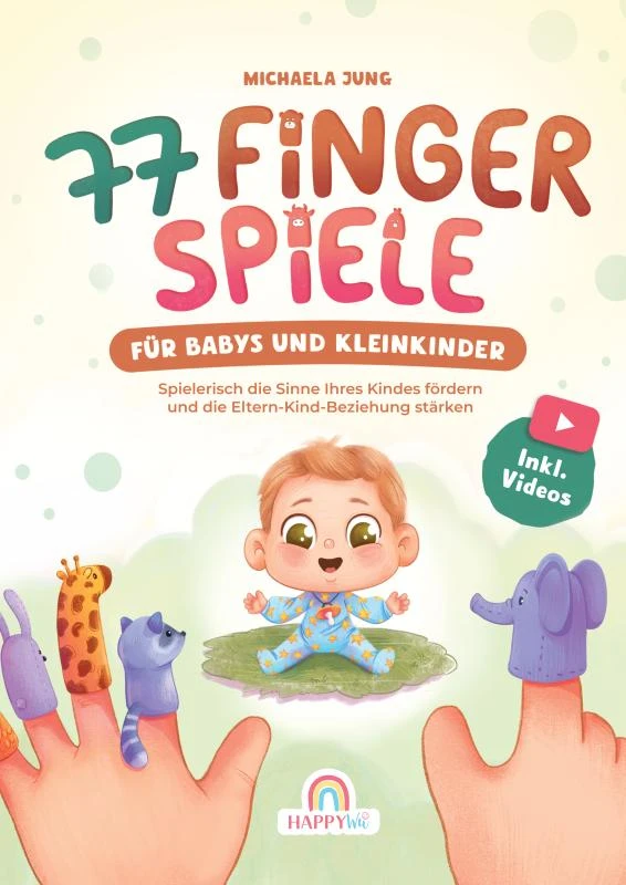 77 Fingerspiele für Babys und Kleinkinder – Michaela Jung – boek cover