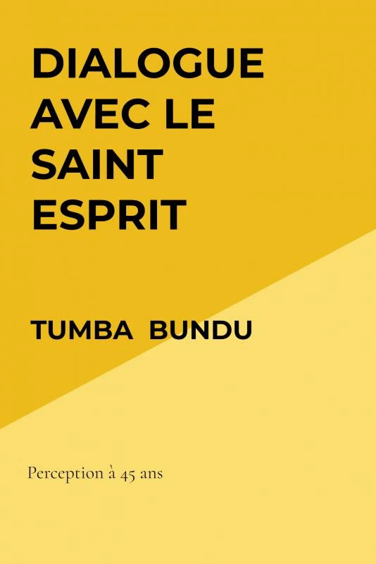 Dialogue avec le Saint Esprit – Tumba Bundu – boek cover