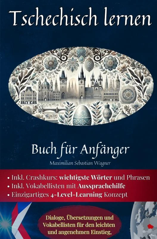 Tschechisch lernen: Buch für Anfänger – Maximilian Sebastian Wagner – boek cover