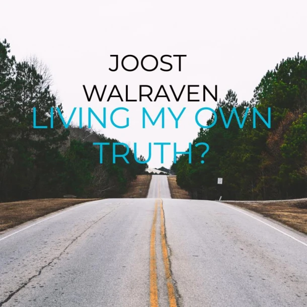 Living my own truth? – Joost Walraven – boek cover