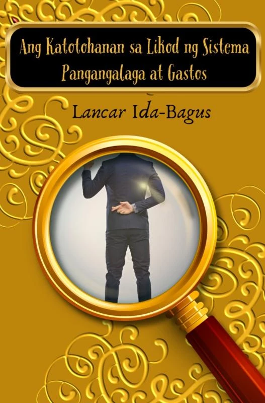 Ang Katotohanan sa Likod ng Sistema – Lancar Ida-Bagus – boek cover
