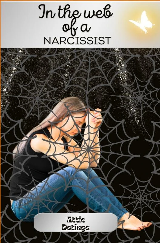 In the web of a narcissist – Attie Dotinga – boek cover