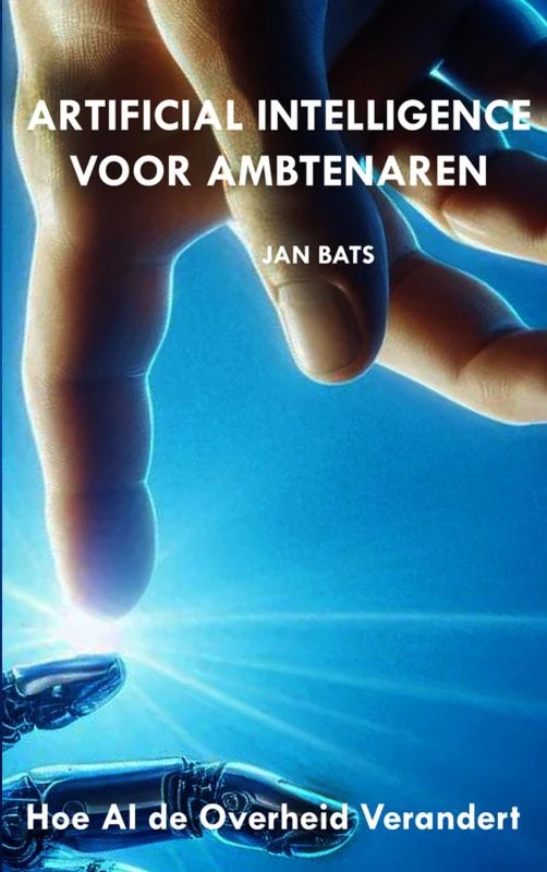 Artificial Intelligence voor Ambtenaren – Jan Bats – boek cover