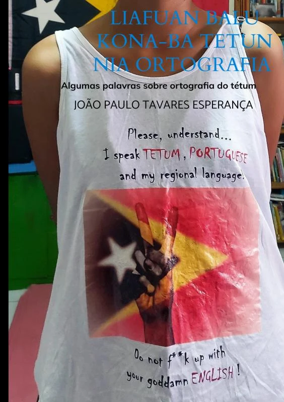 Liafuan balu kona-ba tetun nia ortografia – João Paulo Tavares Esperança – boek cover