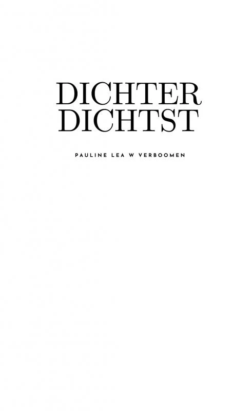 Dichter Dichtst – Pauline Lea Verboomen – boek cover
