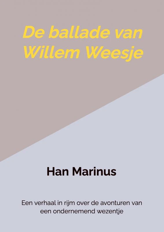 De ballade van Willem Weesje – Han Marinus – boek cover