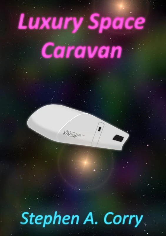 Luxury Space Caravan – Stephen A Corry – boek cover