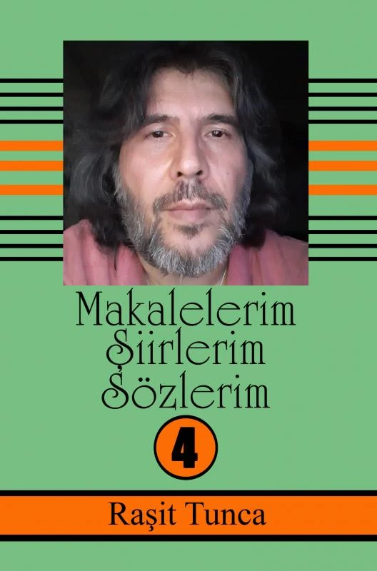 Makalelerim ¿iirlerim Sözlerim Serisi ¿4 – Ra?it Tunca – boek cover