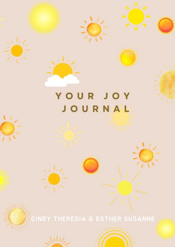 Your Joy Journal – Cindy Theresia Esther Susanne – boek cover