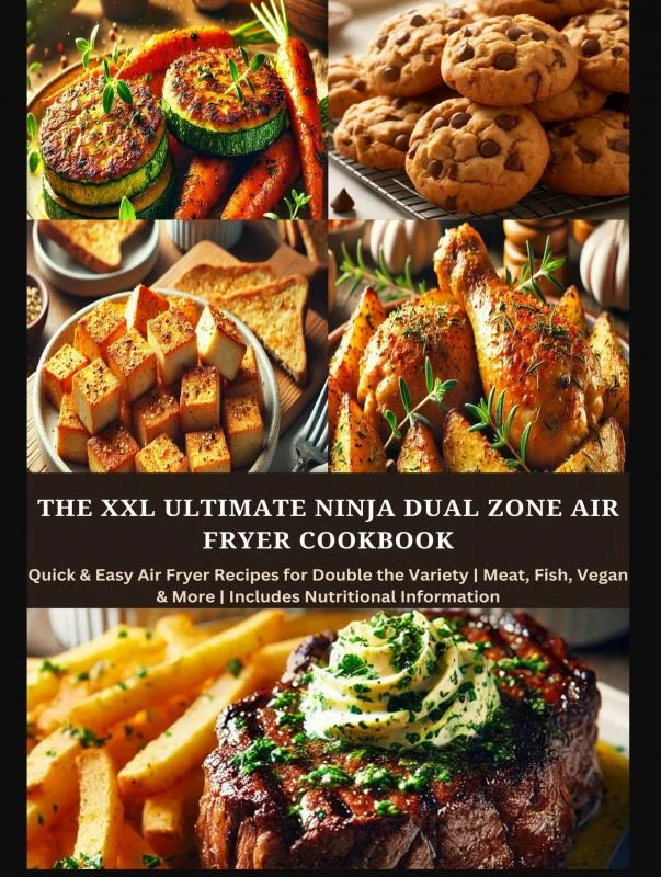 The XXL Ultimate Ninja Dual Zone Air Fryer Cookbook – Eva Leckerfeld – boek cover