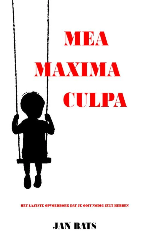 MEA MAXIMA CULPA – Jan Bats – boek cover