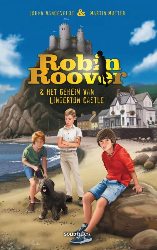 Robin Roover en het geheim van Lingerton Castle – Johan Vandevelde – boek cover