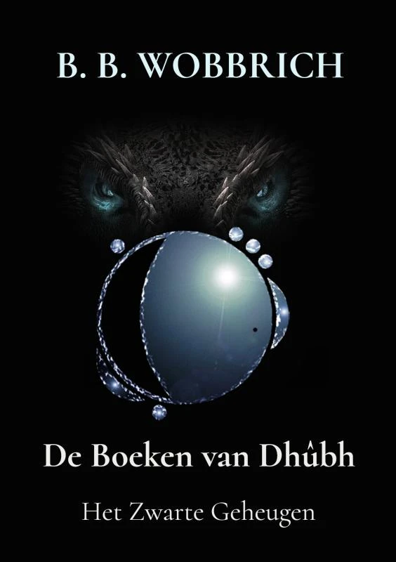 De Boeken van Dhûbh – B. B. Wobbrich – boek cover