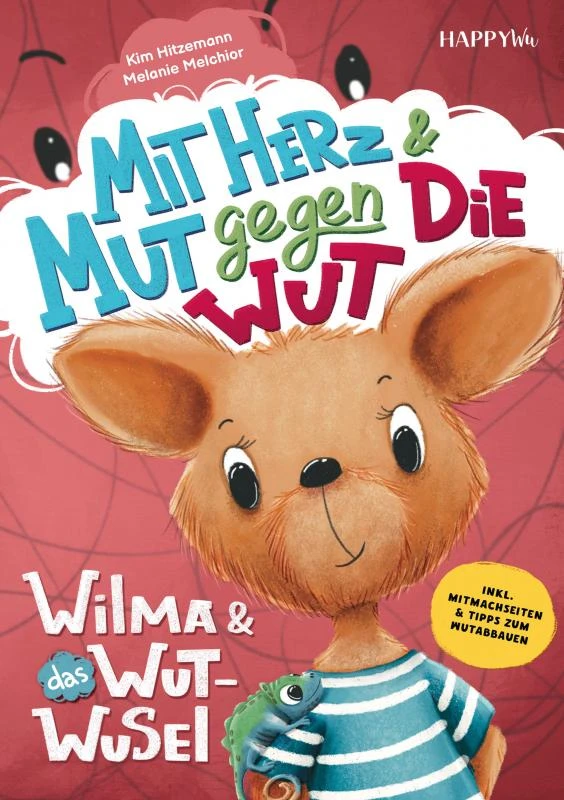 Wilma und das WUT-WUSEL - Mit Herz und Mut gegen die Wut – Kim Hitzemann – boek cover