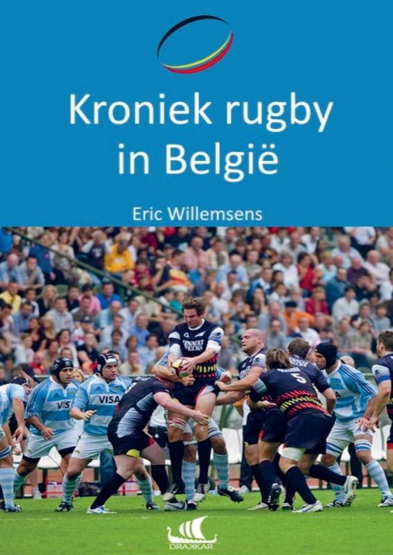 Kroniek rugby in BelgiĆ« ā Eric Willemsens ā boek cover