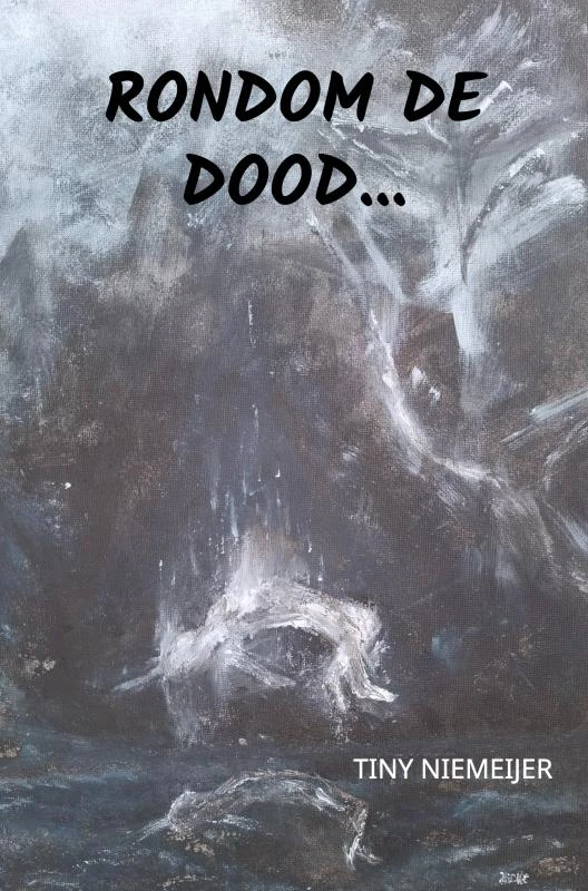 Rondom de dood... – Tiny Niemeijer – boek cover